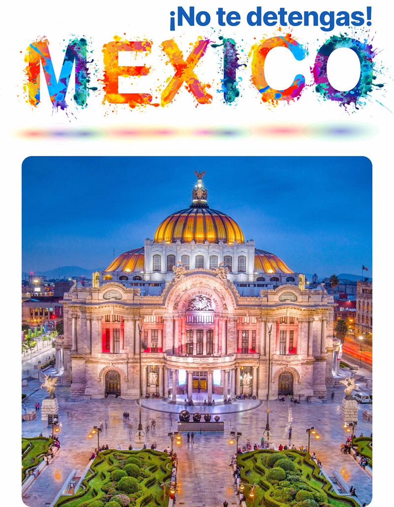 México no te detengas